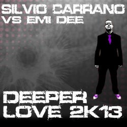 Silvio Carrano's Deeper Love 2k13 Chart