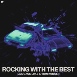 Rocking With The Best (Extended Mix)