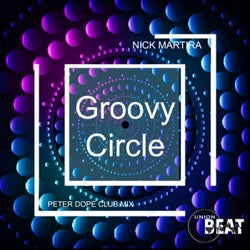 Groovy Circle (Peter Dope Club Mix)