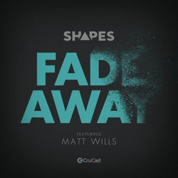 Fade Away (feat. Matt Wills)