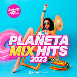 Planeta Mix Hits 2023: Summer Edition