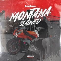 Montana (Slowed)