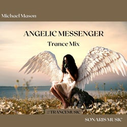 Angelic Messenger (Trance Mix)