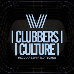 Clubbers Culture: Regular Leftfield Techno