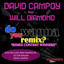 Do You Wanna Remix? (feat. Will Diamond)