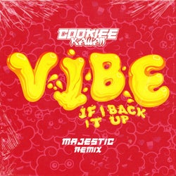 Vibe (If I Back It Up) [Majestic Remix]