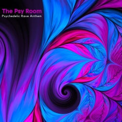 The Psy Room - Psychedelic Rave Anthem