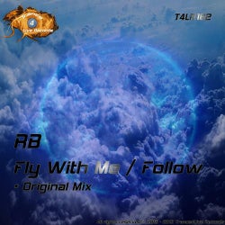 Fly With Me / Follow
