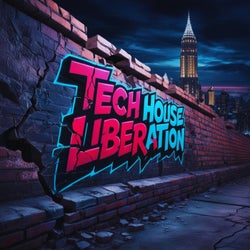 Tech House Liberation