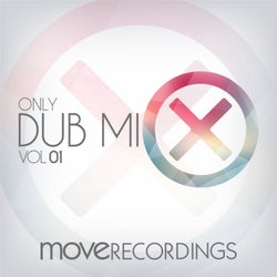 Only Dub Mix, Vol. 01