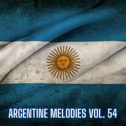 Argentine Melodies Vol. 54
