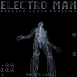 Electro Man (Electro House Rhythms)