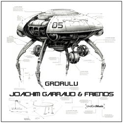 Joachim Garraud & Friends - GRDRULV