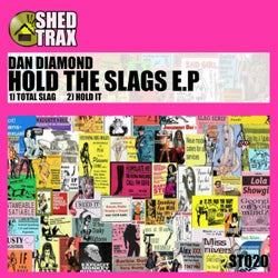 Hold The Slags EP