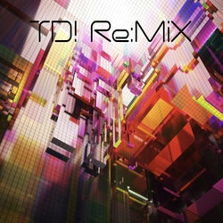 TD! Re:MiX