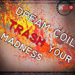 Trash Your Madness
