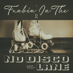 Funkin' In The Nu Disco Lane, Vol.07