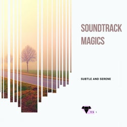 Soundtrack Magics - Subtle And Serene