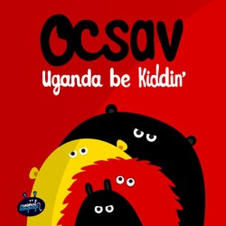 Uganda Be Kiddin'