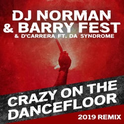 Crazy on the Dancefloor (feat. Da Syndrome) [2019 Remix instrumental]