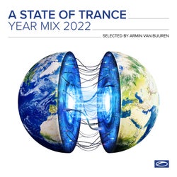 A State Of Trance Year Mix 2022 - Selected by Armin van Buuren