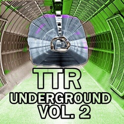 TTR Underground Vol. 2