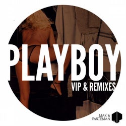 Playboy VIP & Remixes