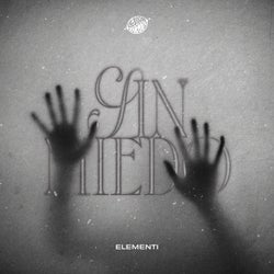 Sin Miedo (Extended Mix)