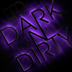 Dark 'N' Dirty