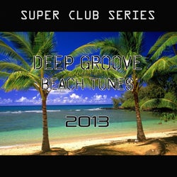 Deep Groove Beach Tunes 2013