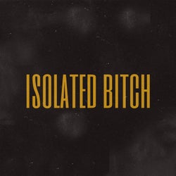 Isolated Bitch