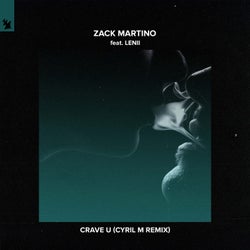 Crave U - Cyril M Remix