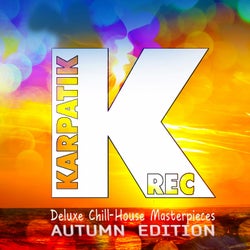 Deluxe Chill - House Masterpieces(Autumn Edition)