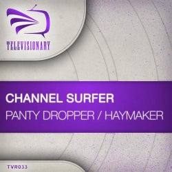 Panty Dropper/Haymaker