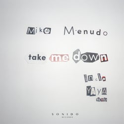 Mike Menudo-Take Me Down EP