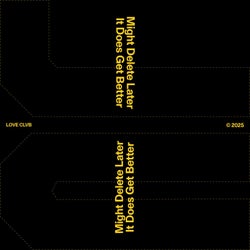 It Does Get Better (Extended Mix)