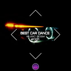 Best Car Dance Music 2024 #001
