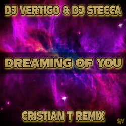 Dreaming Of You (Cristian T Remix)