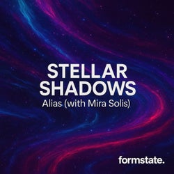 Stellar Shadows (with Mira Solis)
