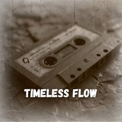 Timeless Flow