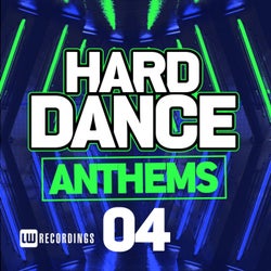 Hard Dance Anthems, Vol. 04