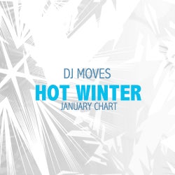 DJ Moves Hot winter January Chart