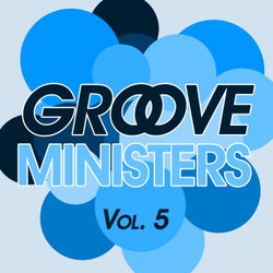 Groove Ministers, Vol. 5