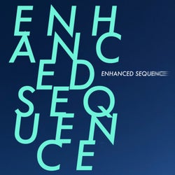 ENHANCED SEQUENCE
