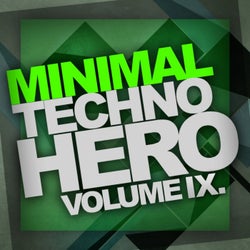 Minimal Techno Hero, Vol. 9