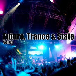 Future, Trance & State Volume 01