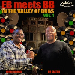 EB Meets BB in the Valley of Dubs, Vol. 1