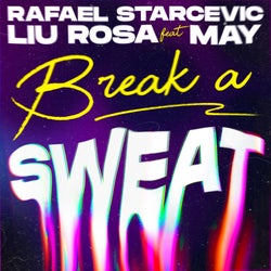 BREAK A SWEAT (feat. May)