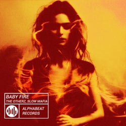 BABY FIRE