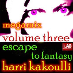 Escape To Fantasy Volume Three Megamix